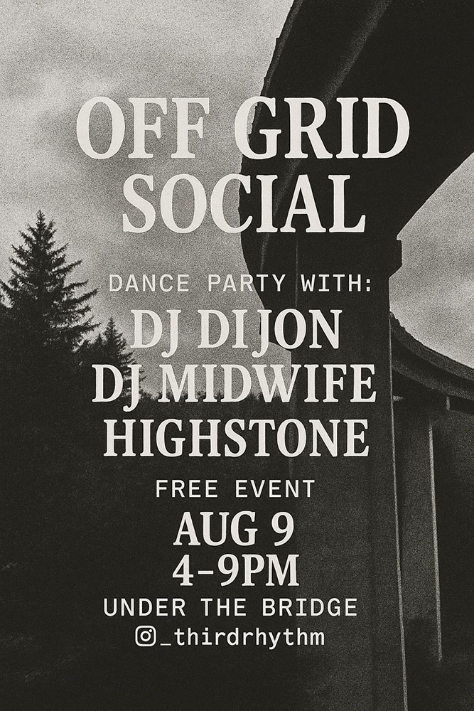 Off Grid Social - August 9, under the bridge